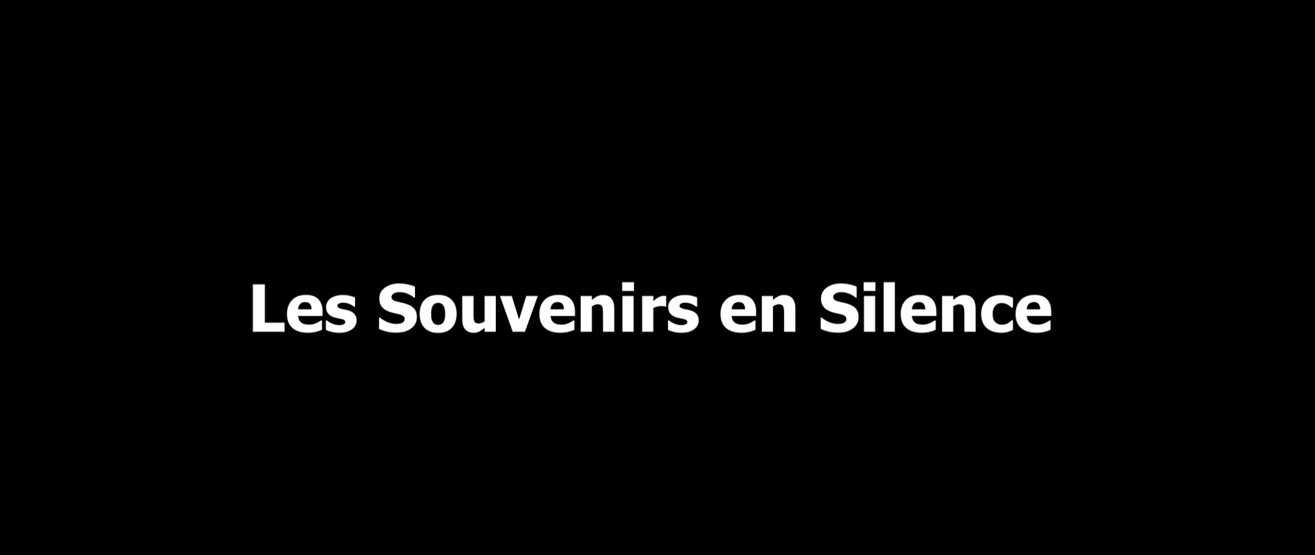 Les Souvenir en silence